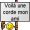 Voila une corde mon